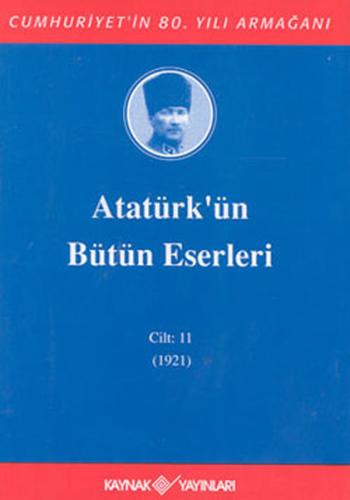 Atatürk ün Bütün Eserleri Cilt 16 1923 1924