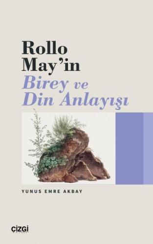 Rollo May ın Birey ve Din Anlayışı