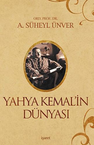 Yahya Kemal in Dünyası