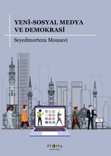 Yeni Sosyal Medya ve Demokrasi