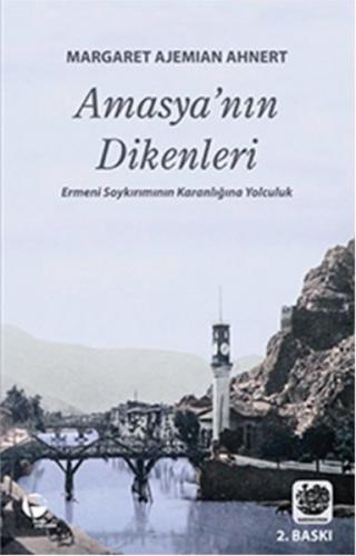 Amasya nın Dikenleri
