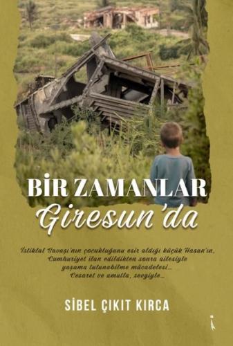 Bir Zamanlar Giresun da