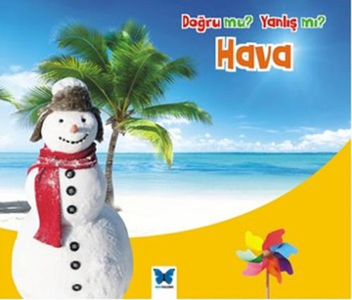 Doğru mu Yanlış mı Hava