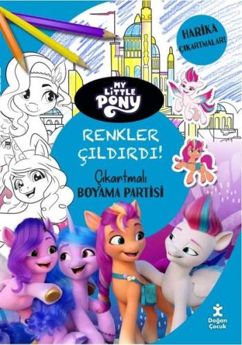 My Little Pony Renkler Çıldırdı Çıkartmalı Boyama Partisi