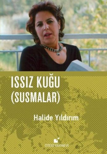 Issız Kuğu Susmalar