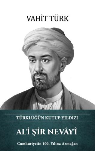 Ötüken Kitap Ali Şir Nevâyî Vahit Türk