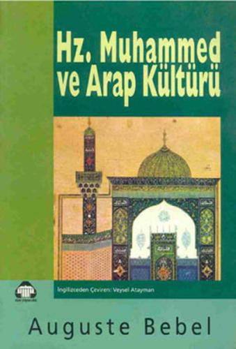 Hz Muhammed ve Arap Kültürü