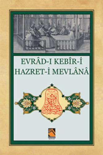 Evrad ı Kebir i Hazret i Mevlana