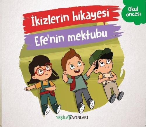 İkizlerin Hikayesi Efe nin Mektubu