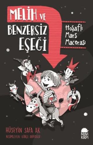 Melih Ve Benzersiz Eşeği Hoşaflı Mars Macerası