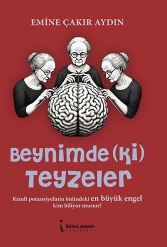 Beynimde Ki Teyzeler