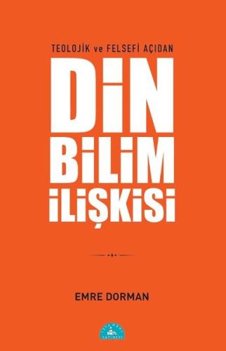 Teolojik ve Felsefi Açıdan Din Ahlak İlişkisi