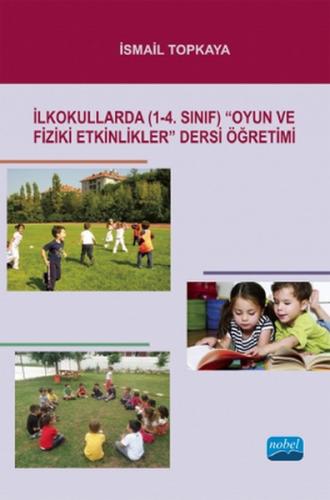 Okulöncesi Eğitiminde 34 Oyun ve Hareket 34 Etkinlikleri
