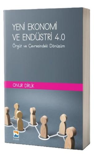 Yeni Ekonomi ve Endüstri 4 0