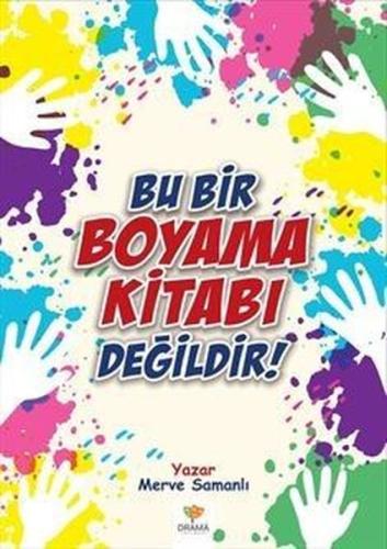 Bu Bir Boyama Kitabı Değildir