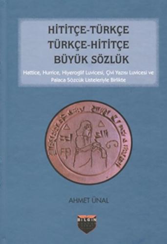 Hititçe Türkçe Türkçe Hititçe Büyük Sözlük