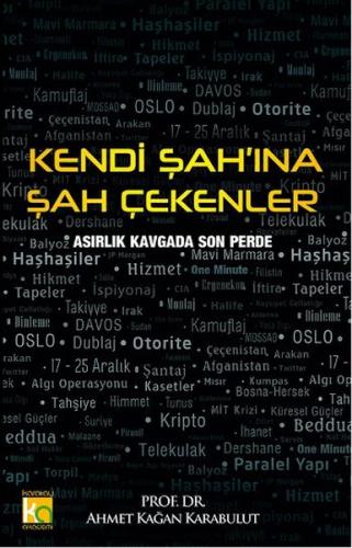 Kendi Şah ına Şah Çekenler