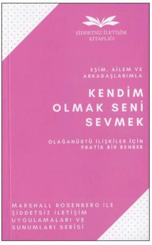 Kendim Olmak Seni Sevmek