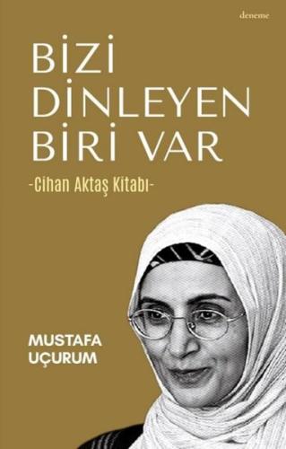 Bizi Dinleyen Biri Var