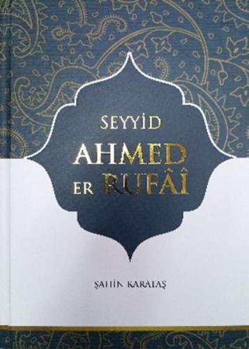 Seyyid Ahmed er Rufai