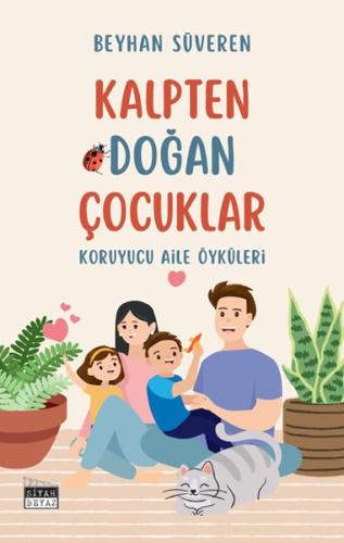 Kalpten Doğan Çocuklar 30 İndirim