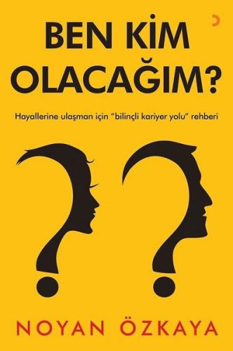 Ben Kim Olacağım