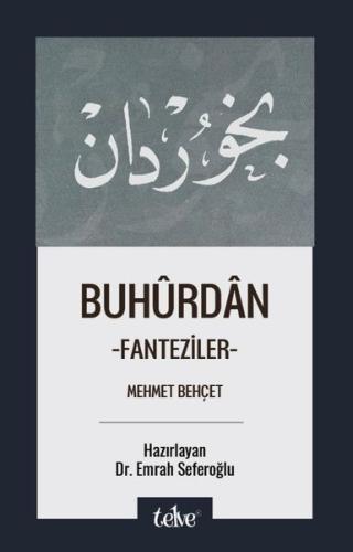 Buhürdan Fanteziler