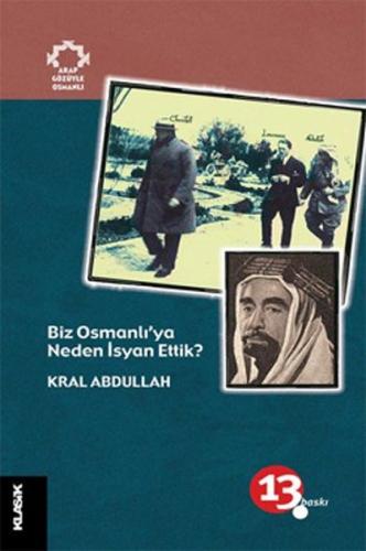 Biz Osmanlı ya Neden İsyan Ettik