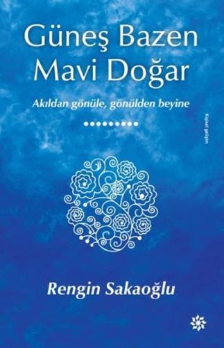 Güneş Bazen Mavi Doğar SC