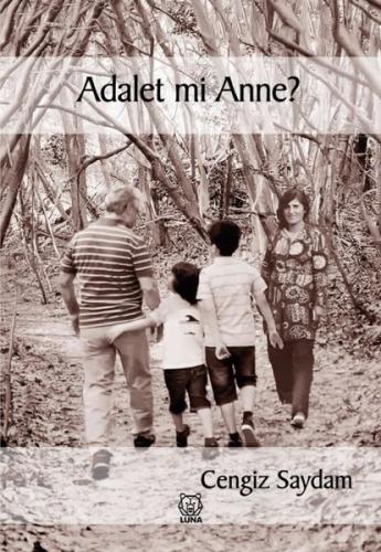 Adalet mi Anne