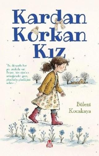 Kardan Korkan Kız