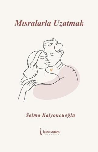 Mısralarla Uzatmak