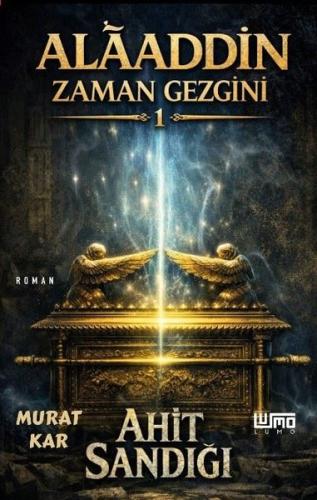Alâaddin Zaman Gezgini 1 Ahit Sandığı