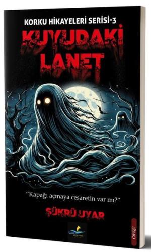 Kuyudaki Lanet