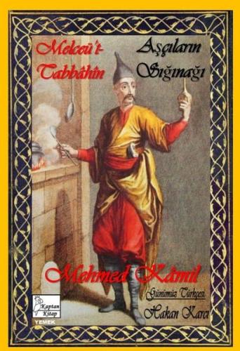Melceü t Tabbahin Aşçıların Sığınağı