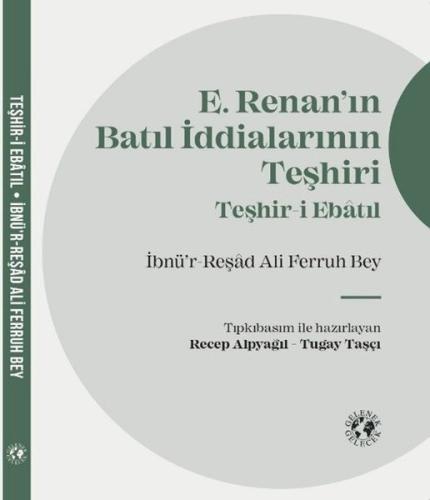 Renan ın Batıl İddialarının Teşhiri