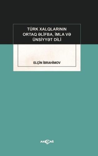 Türk Dünyasında Ortak Alfabe ve İletişim Dili