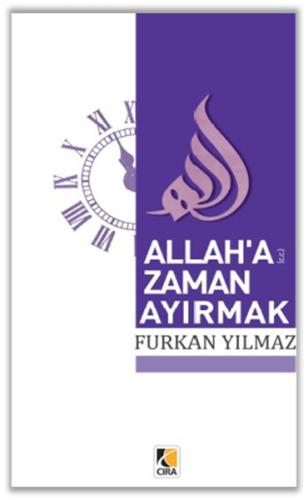 Allah a Zaman Ayırmak