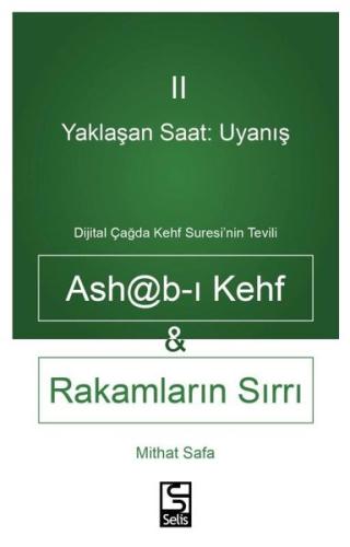 Yaklaşan Saat Uyanış Ashab ı Kehf ve Rakamların Sırrı