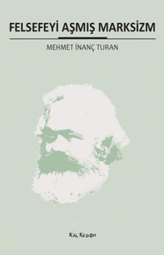 Ütopik Sosyalizmi Aşmış Marksizm