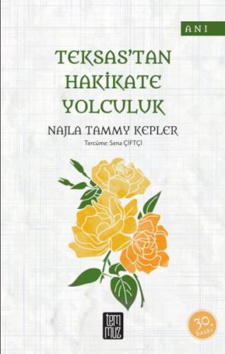 Teksas tan Hakikate Yolculuk