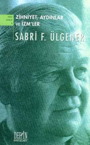 Zihniyet Aydınlar ve İzm ler
