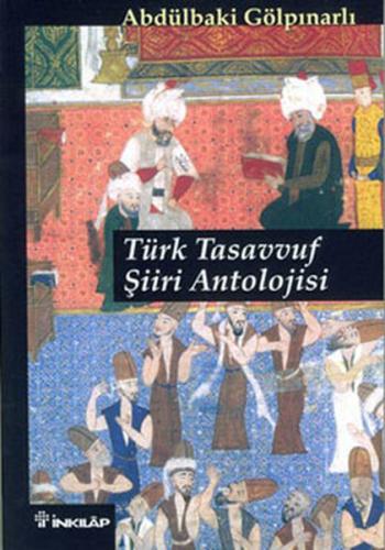 Türk Tasavvuf Şiiri Antolojisi