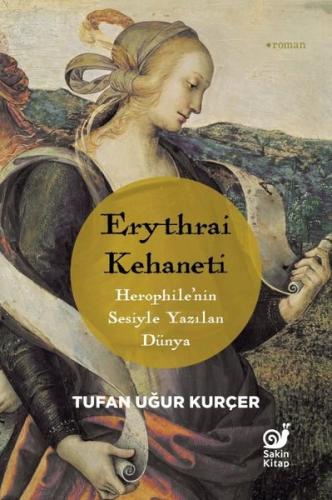 Erythrai Kehaneti Herophile nin Sesiyle Yazılan Dünya