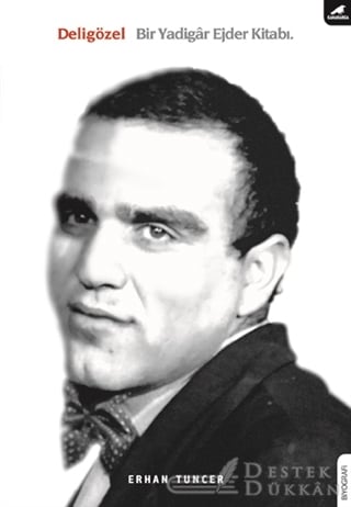Deli Gözel Bir Yadigar Ejder Kitabı