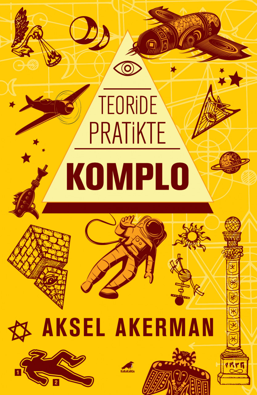 Teoride ve Pratikte Komplo