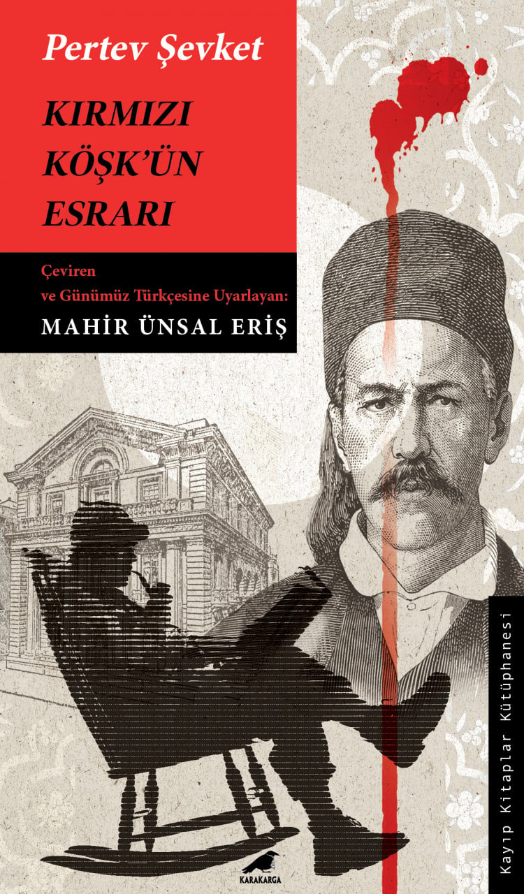 Kırmızı Köşk ün Esrarı