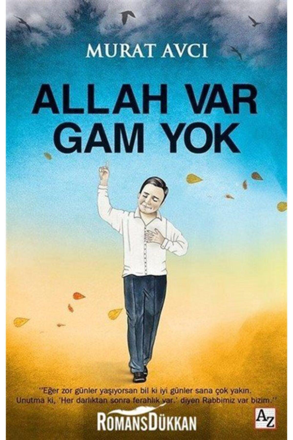 Allah Var Gam Yok