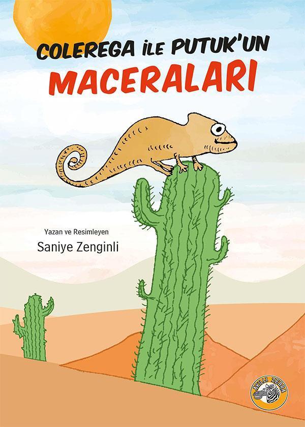 Colerega ile Putuk un Maceraları