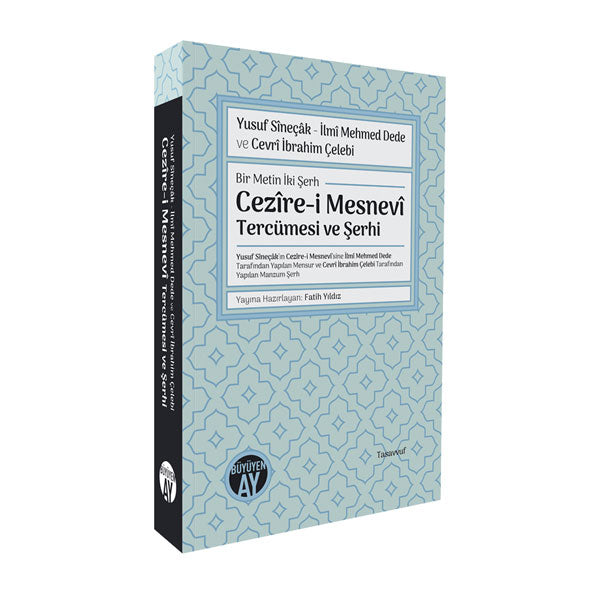 Yusuf Sîneçâk İlmî Mehmed Dede ve Cevrî İbrahim Çelebi Bir Metin İki Şerh